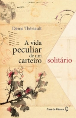 A Vida Peculiar de um Carteiro Solitário