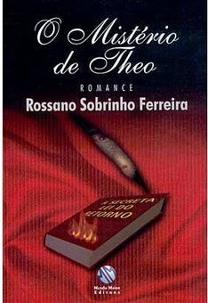 O Mistério de Theo: Romance