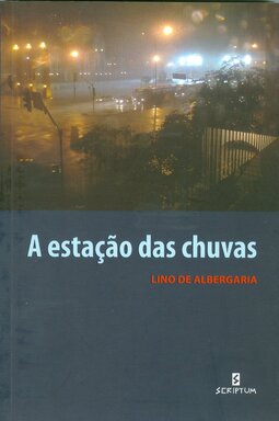 A estação das chuvas