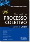 Manual De Processo Coletivo - Volume Unico - 3A Edicao Conforme Novo Cpc