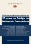 Reflexões de magistrados paulistas nos 25 anos do Código de Defesa do Consumidor (EPM)