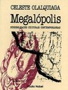 Megalópolis : Sensibilidades Culturais Contemporânea
