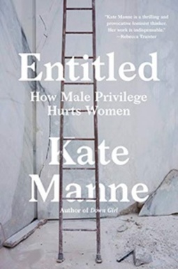 Entitled: How Male Privilege Hurts Women (English Edition)