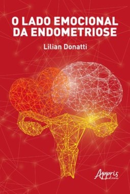 O lado emocional da endometriose