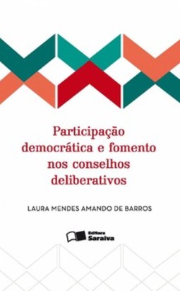 Participação democrática e fomento nos conselhos deliberativos