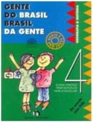 Gente do Brasil, Brasil da Gente-Que gente é Essa? - 4 série - 1 grau