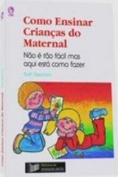 Como Ensinar Crianças do Maternal