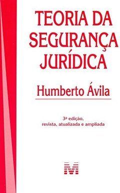 Teoria da segurança jurídica