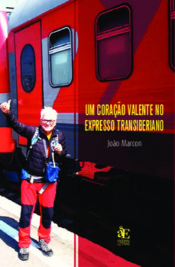 Um coração valente no expresso transiberiano