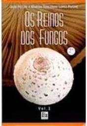 Reinos dos Fungos, Os - vol. 1