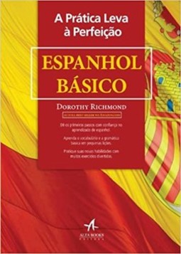 A prática leva à perfeição: espanhol básico