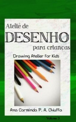 Ateliê de Desenho para Crianças - Drawing Atelier for Kids #3