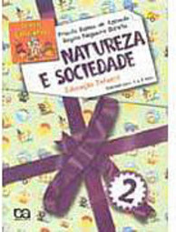 Natureza e Sociedade: Educação Infantil - vol. 2