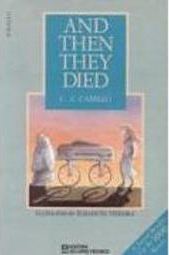 And Then They Died