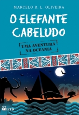 O elefante cabeludo: Uma aventura na Oceania