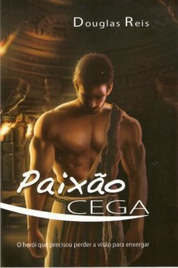PAIXAO CEGA