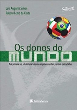 Os Donos Do Mundo