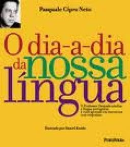 O Dia-a-Dia da Nossa Língua