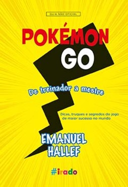 Pokémon Go: de treinador a mestre