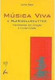 Música Viva e H. J. Koellreutter: Movimentos em Direção à Modernidade