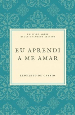 Eu aprendi a me amar