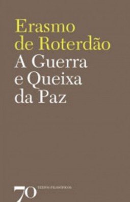 A guerra e queixa da paz