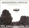 Alberto Santos-Dumont: I Sailed the Wind