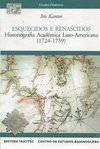 Esquecidos e Renascidos: Historiografia Acad. Luso-Americana 1724-1759