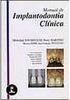 Manual de Implantodontia Clínica