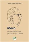 Meco: um emblema do processo educativo