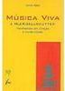 Música Viva e H. J. Koellreutter: Movimentos em Direção à Modernidade