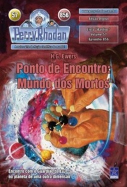 Ponto de Encontro: Mundo dos Mortos (Perry Rhodan #856)
