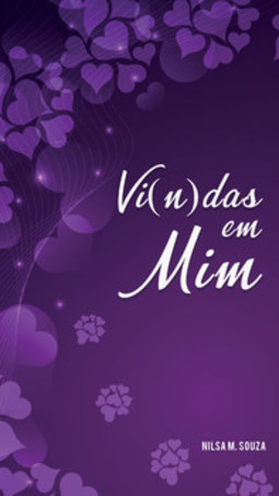 Vi(n)das em mim