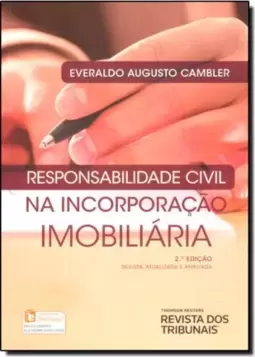 Responsabilidade Civil na Incorporação Imobiliária