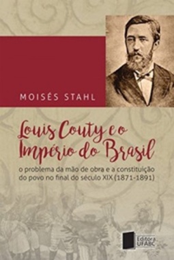 Louis Couty e o império do Brasil