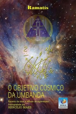O objetivo cósmico da umbanda