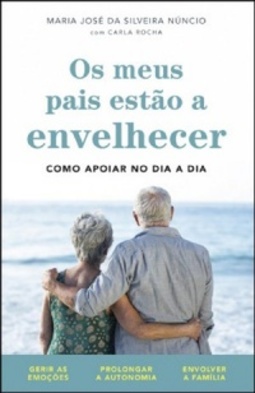 Os Meus Pais Estão a Envelhecer
