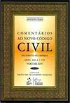 Comentários ao novo código civil: Do direito de empresa - Arts. 966 a 1.195