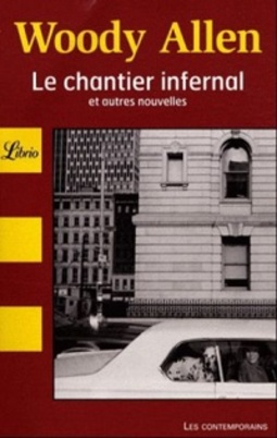 Le Chantier Infernal (Les Contemporains)