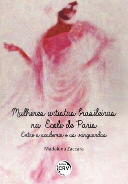 Mulheres artistas brasileiras na École de Paris: entre a academia e as vanguardas