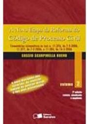Nova Etapa da Reforma do Código de Processo Civil, A - vol. 2
