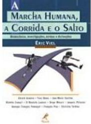 A Marcha Humana, a Corrida e o Salto