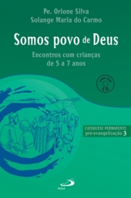 Somos povo de Deus: pré-evangelização 3