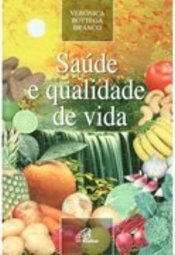 Saúde e Qualidade de Vida