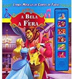Livros Musicais De Contos De Fadas: Bela E A Fera, A
