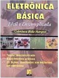 Eletrônica Básica: Fácil e Descomplicada