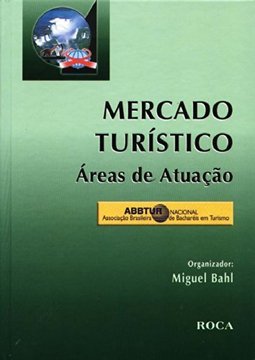 Mercado Turístico: Áreas de Atuação