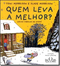 Quem leva a melhor?