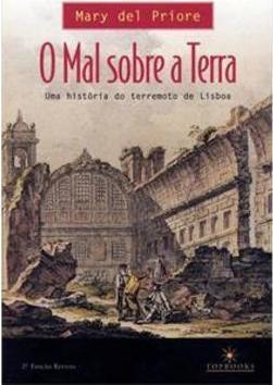 O MAL SOBRE A TERRA: UMA HISTORIA DO TER... DE LISBOA