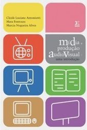 MIDIA E PRODUCAO AUDIO VISUAL